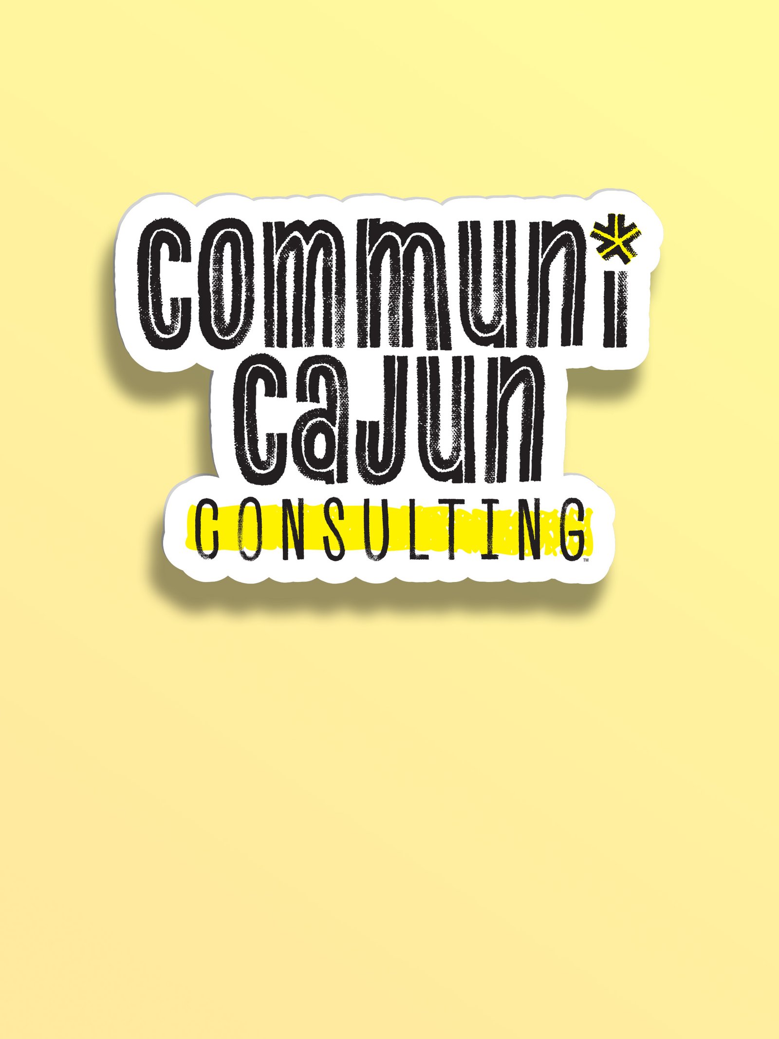 A bold, stylized logo for "CommuniCajun Consulting" in black and yellow. The word "Communi" is stacked on top of "Cajun," both featuring a unique, vertically striped font. Below, the word "CONSULTING" appears in a clean, yellow sans-serif font on a white, sticker-like background with a soft drop shadow.
